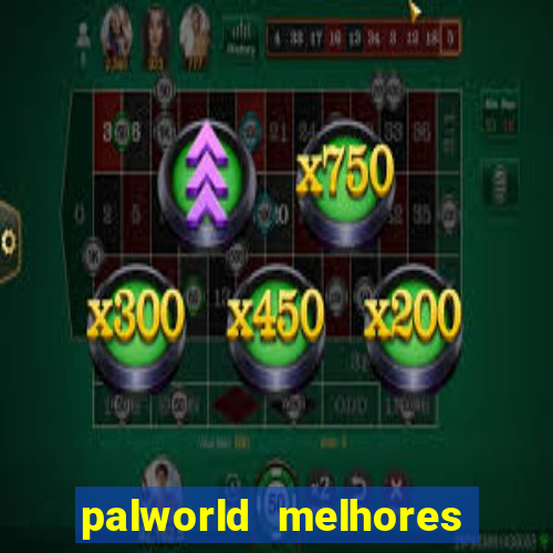 palworld melhores pals para trabalho